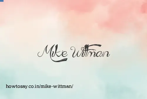 Mike Wittman