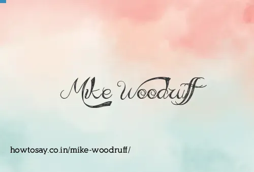 Mike Woodruff