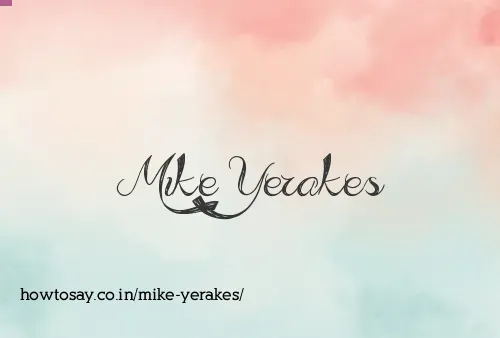 Mike Yerakes
