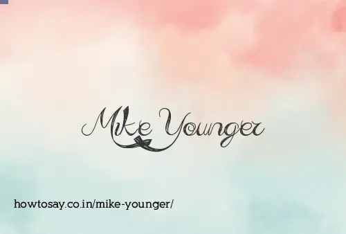 Mike Younger