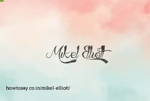 Mikel Elliott