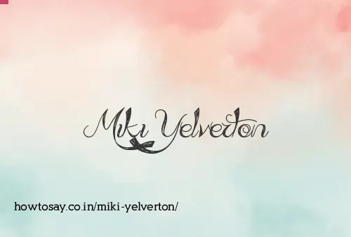 Miki Yelverton