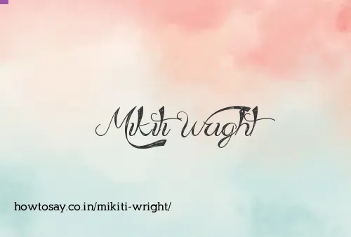 Mikiti Wright