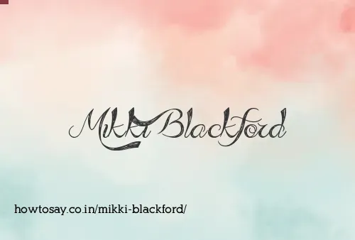Mikki Blackford