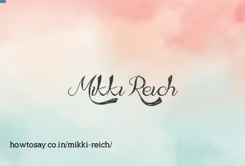 Mikki Reich