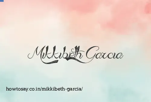Mikkibeth Garcia