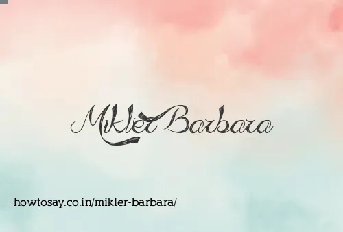 Mikler Barbara