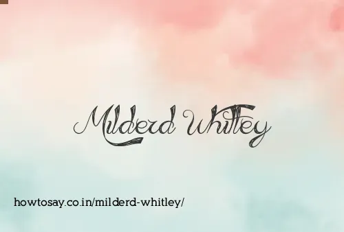 Milderd Whitley