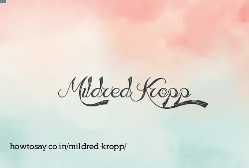 Mildred Kropp
