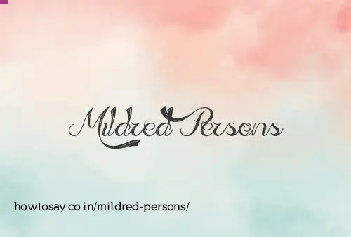 Mildred Persons