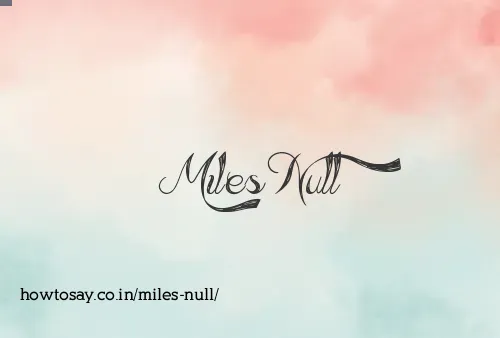 Miles Null
