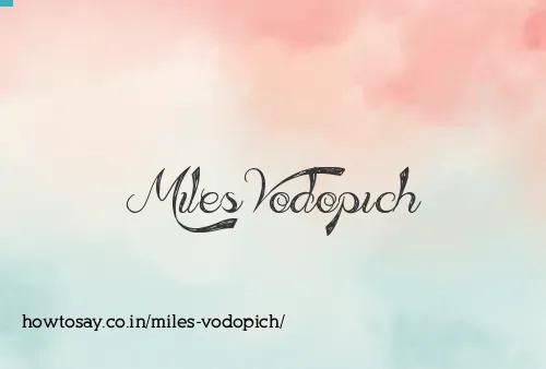 Miles Vodopich