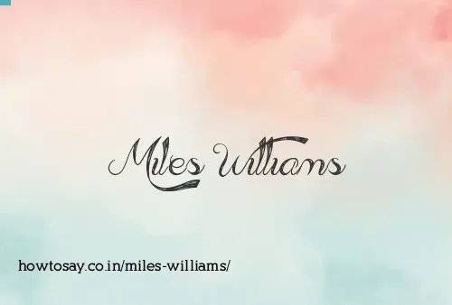 Miles Williams