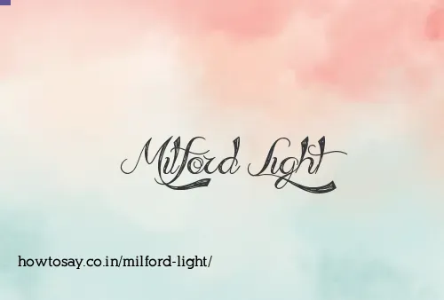 Milford Light