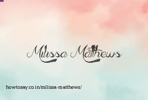 Milissa Matthews
