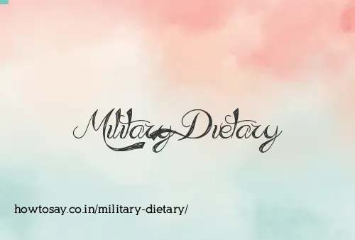 Military Dietary