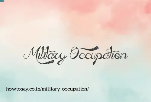 Military Occupation