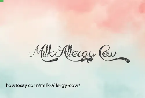 Milk Allergy Cow