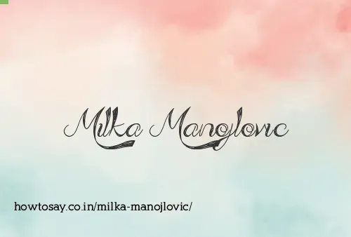 Milka Manojlovic