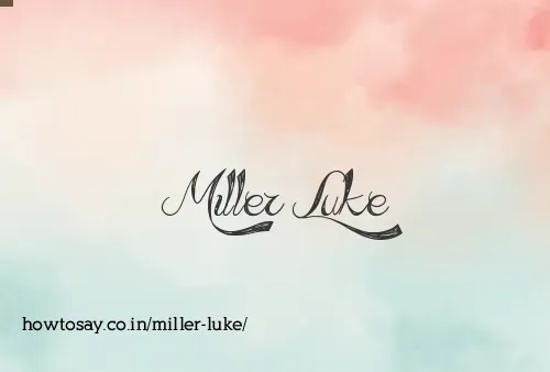 Miller Luke