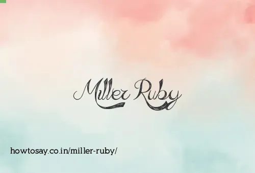 Miller Ruby
