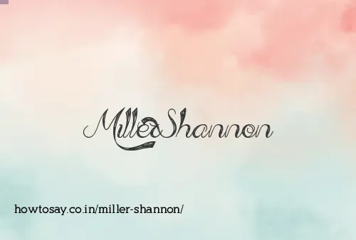 Miller Shannon