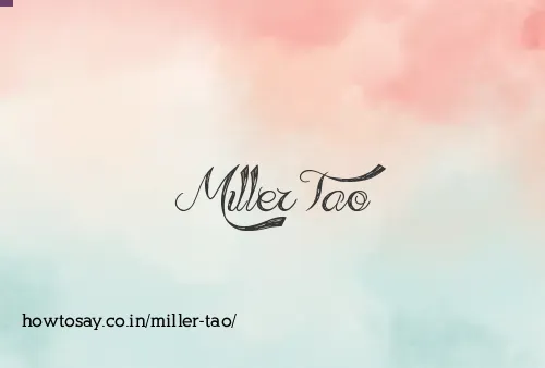 Miller Tao