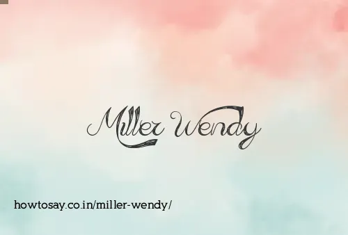 Miller Wendy
