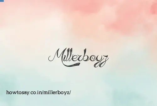 Millerboyz