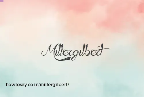 Millergilbert