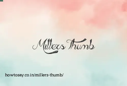 Millers Thumb