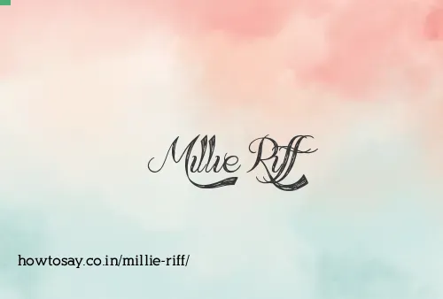 Millie Riff