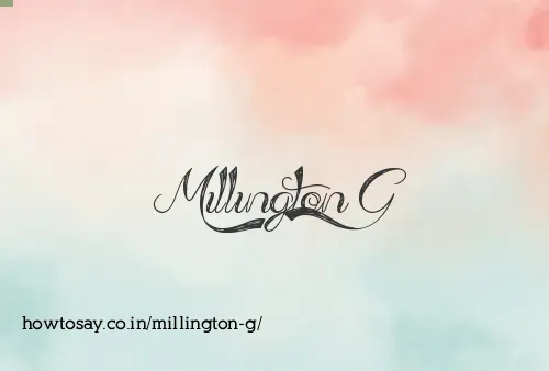 Millington G