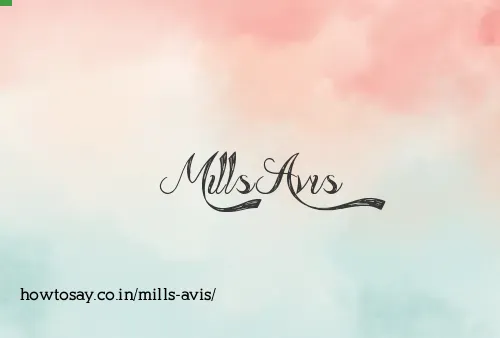 Mills Avis