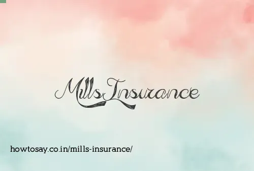 Mills Insurance