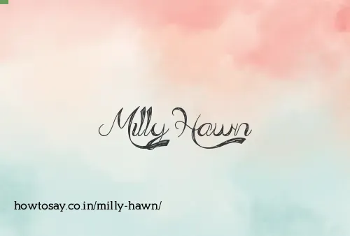 Milly Hawn