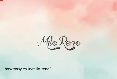 Milo Reno