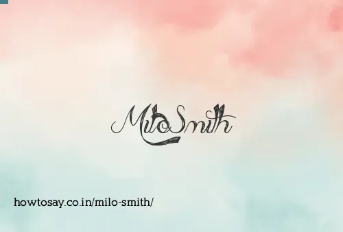 Milo Smith