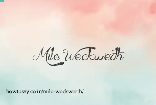 Milo Weckwerth
