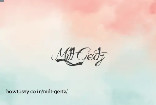 Milt Gertz
