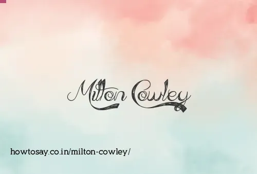 Milton Cowley