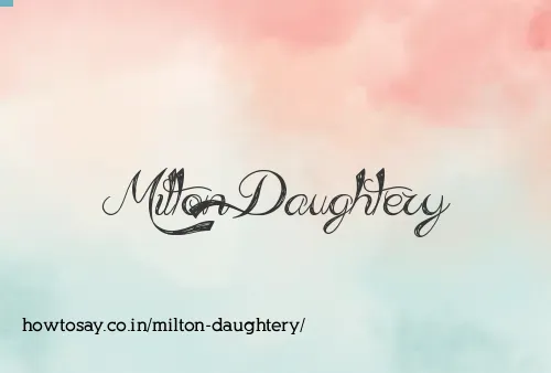 Milton Daughtery