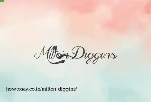 Milton Diggins