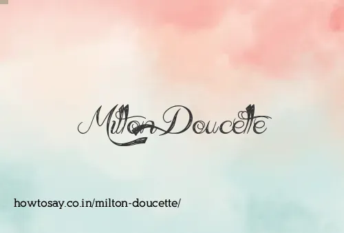 Milton Doucette