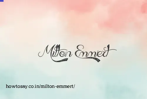 Milton Emmert