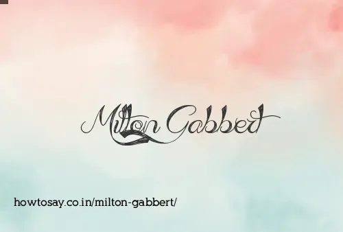 Milton Gabbert
