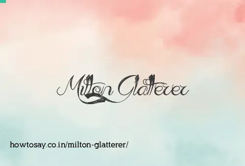 Milton Glatterer