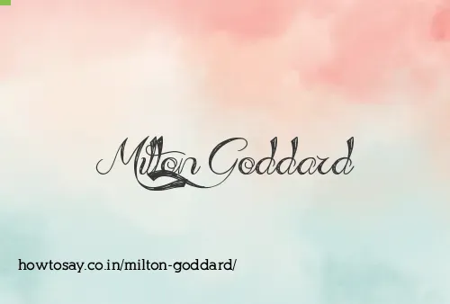 Milton Goddard