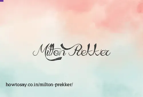 Milton Prekker