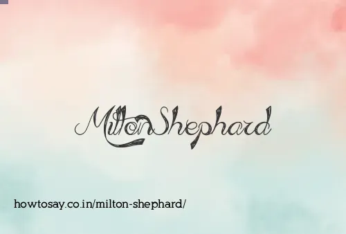 Milton Shephard